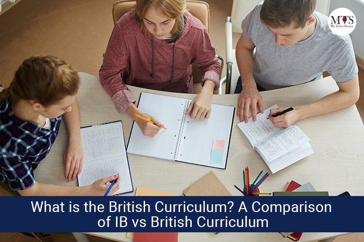 What is the British Curriculum? A Comparison of IB vs British Curriculum