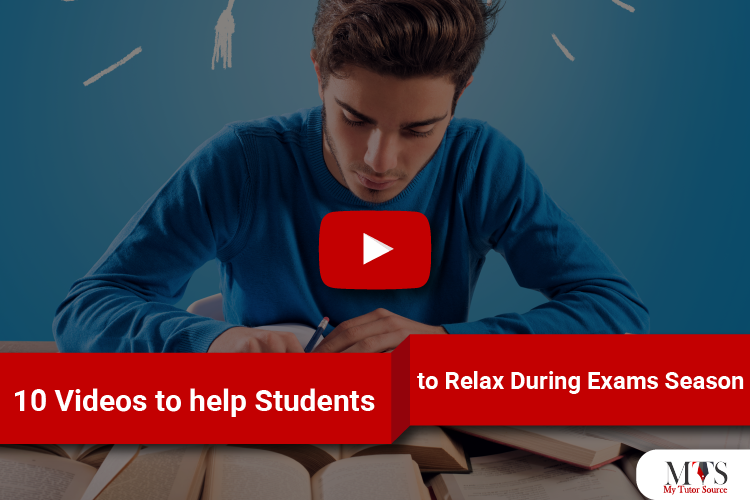 10 Videos to help Students to Relax During Exams Season