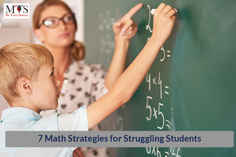 7 Math Strategies for Struggling Students