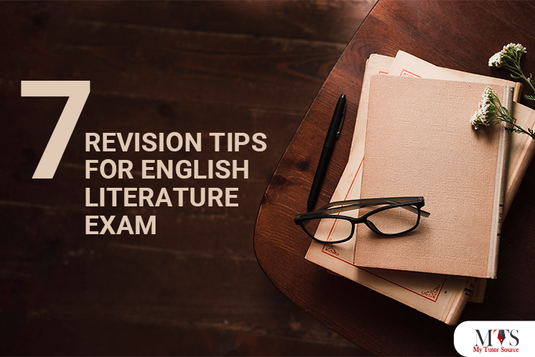 7 Revision Tips for English Literature Exam – A step-by-step guide for A-Level and GCSE