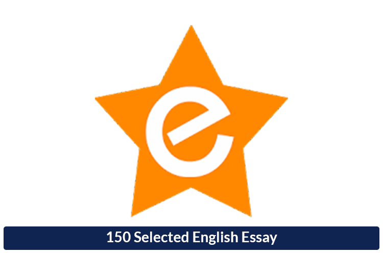 150 Selected English Essay