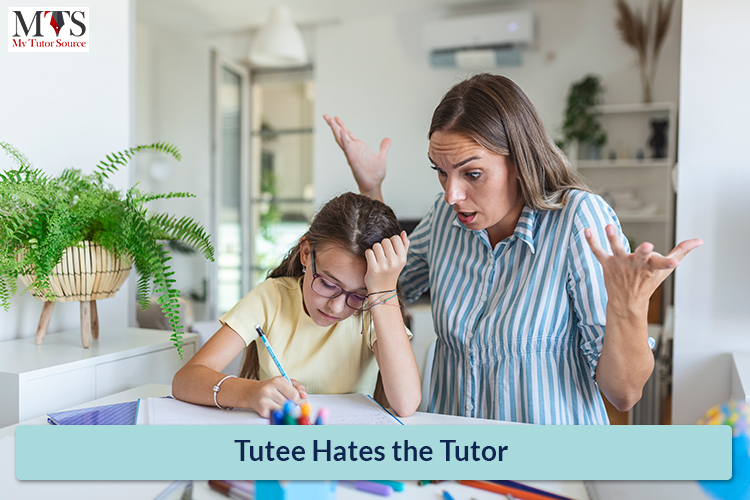 Tutee Hates the Tutor