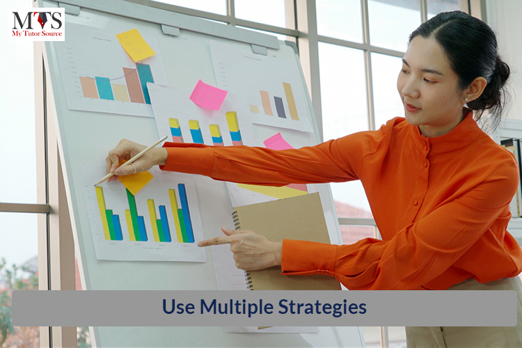 Use Multiple Strategies