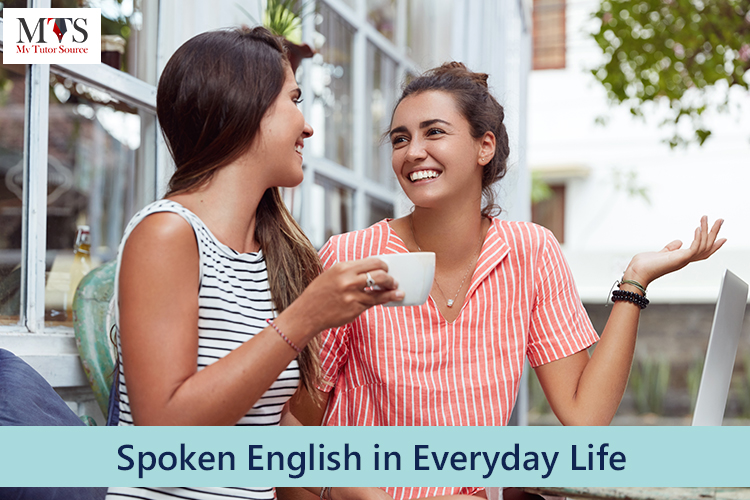 Spoken English in Everyday Life