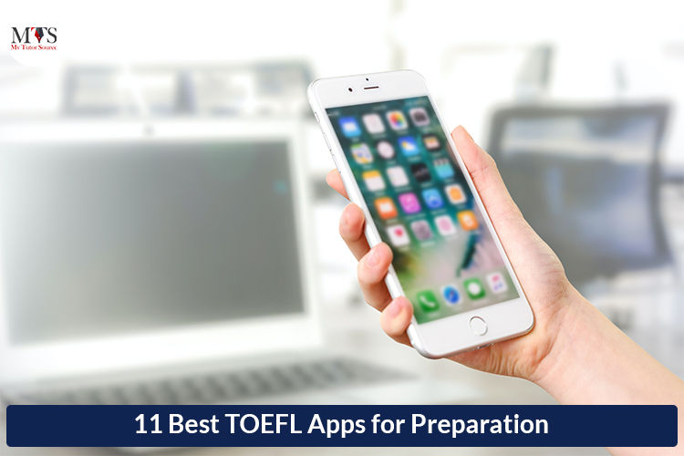 11 Best TOEFL Apps for Preparation