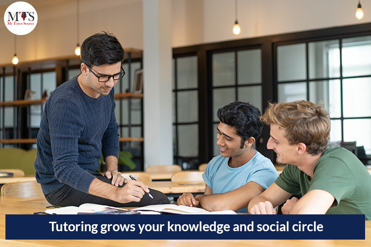 Tutoring grows your knowledge and social circle